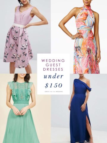 Pretty Wedding Guest Dresses Under 150 Dollars