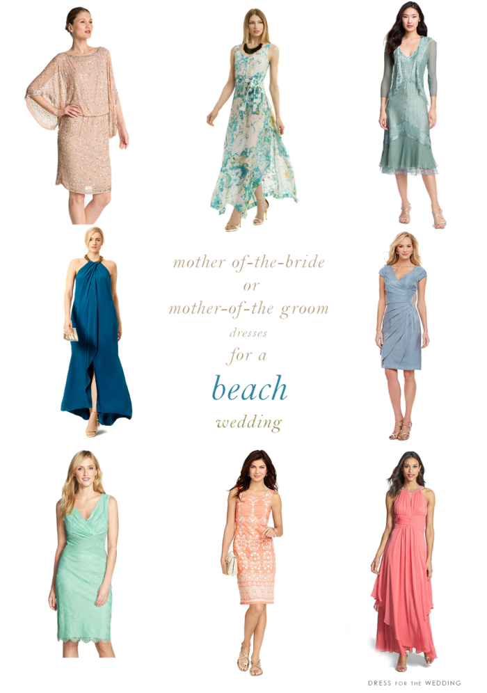 Mother of the Bride Dresses for a Beach Wedding - Dress for the Wedding