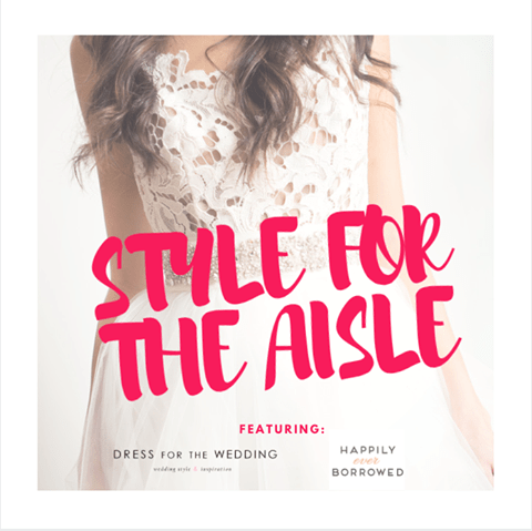 Style for the Aisle Your Wedding Experience