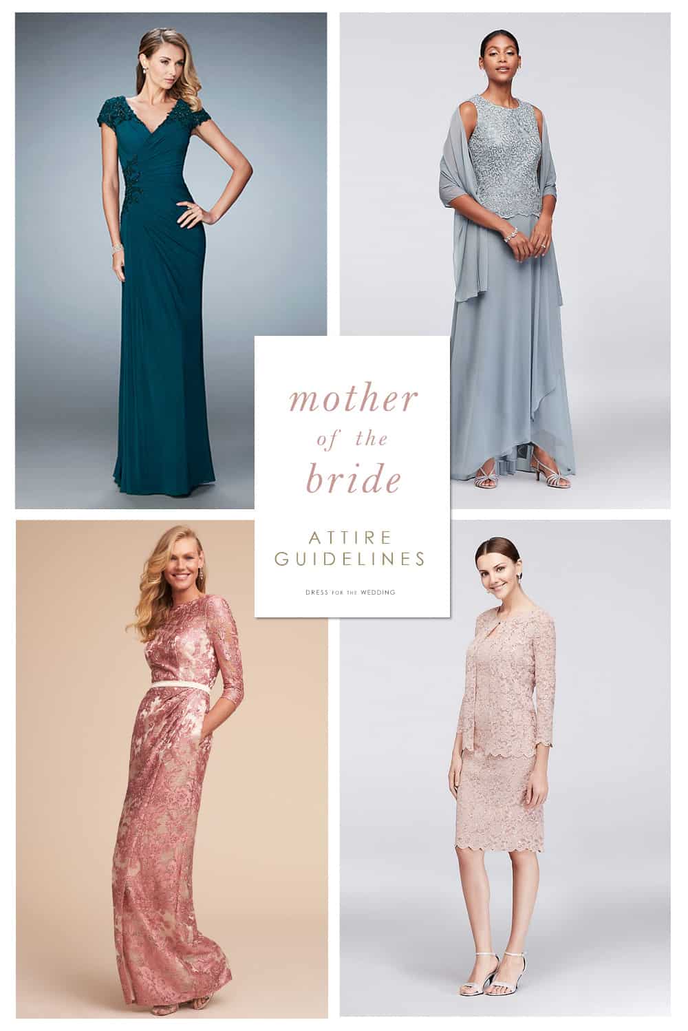 mother of the bride attire Guidelines