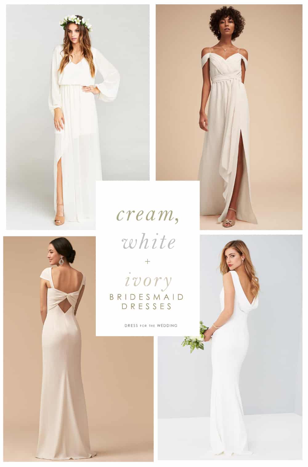 ivory bridesmaid dresses