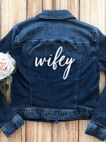 wifey transfer for denim jacket