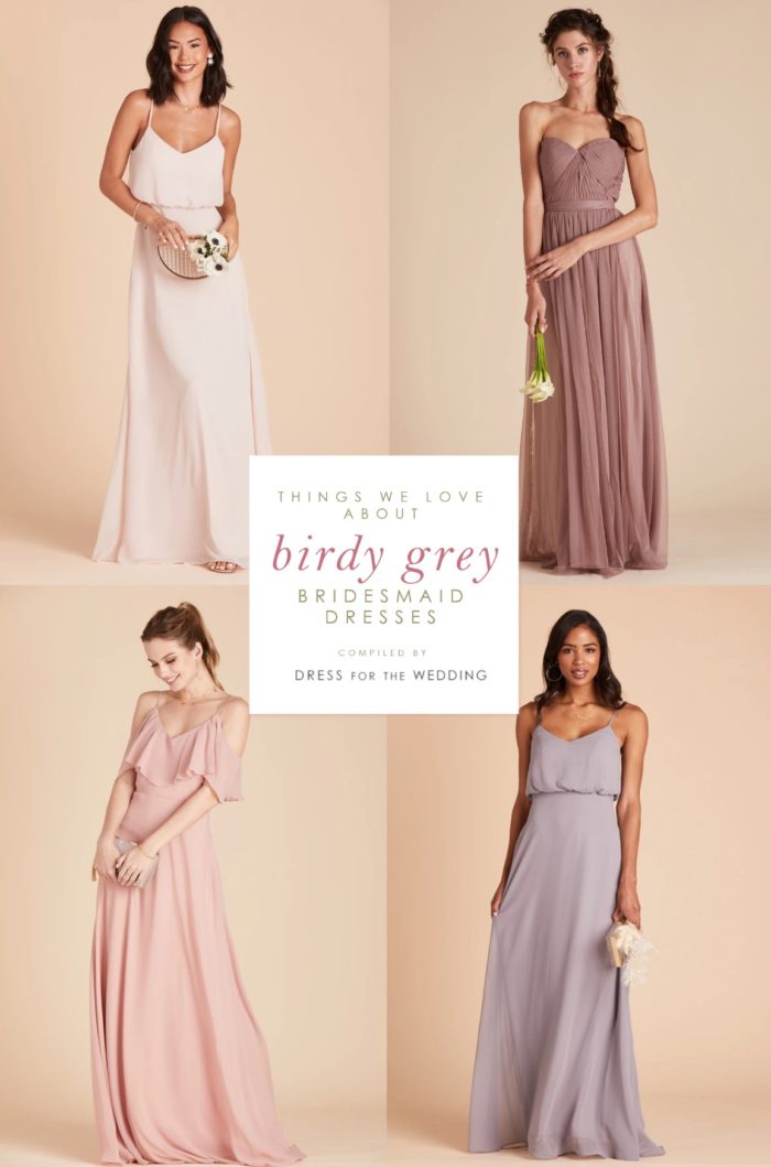 Things We Love About Birdy Grey Bridesmaid Dresses - Dress for the