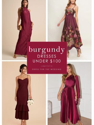 Cover for article. Collage of 4 burgundy dresses on models. Text in a burgundy colored box: Burgundy dresses under $100.