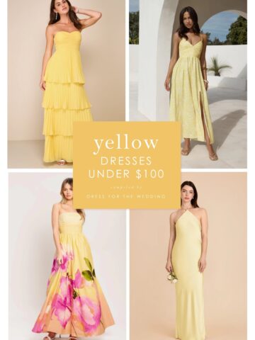 Yellow dresses on models in a collage format with text that says yellow dresses for under $100