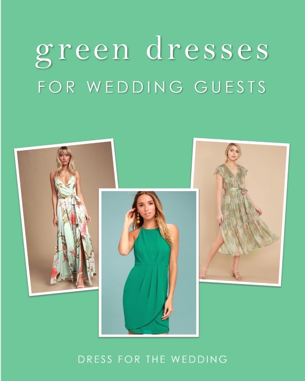  A collage of three green dresses to wear to a wedding as a guest.