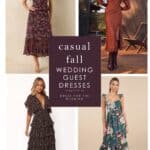 Collage and cover image for article on ideas for what to wear to casual fall weddings. Collage with 4 dresses.