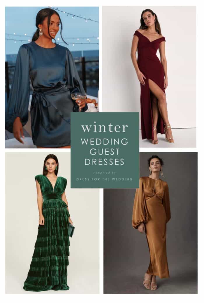 4 dresses shown on models for a collage cover for an article about the best winter wedding guest dresses