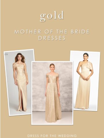 Cover for article. Text reads gold mother of the bride dresses with 3 images of models wearing gold dresses.