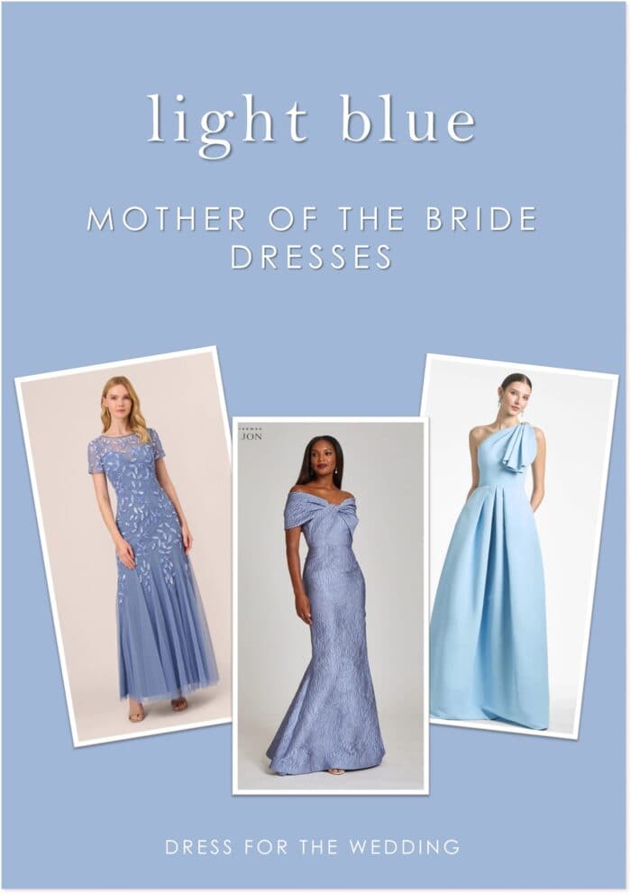 Cover for article with text that reads light blue mother of the bride dresses. Blue background with 3 dresses shown on models.