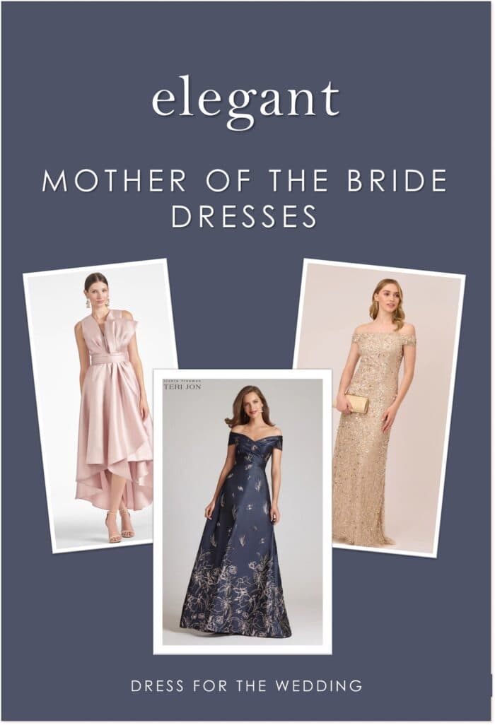 Collage for cover of an article about mother of the bride dresses. Features images of 3 dresses and text that reads elegant mother of the bride dresses.