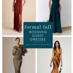 Collage and cover image showing formal fall dresses for wedding guests. Rust gown, Teal gown, Olive green satin gown, and bronze gown shown.