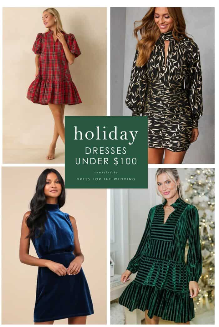 Collage with 4 holiday party dresses with text for the cover image of an article on affordable holiday party dresses under 100