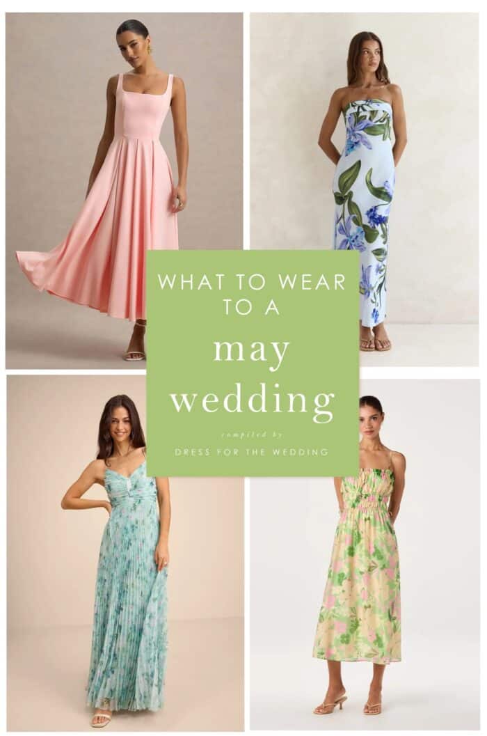 Cover for article with 4 spring dresses on models and text that reads what to wear to a May wedding