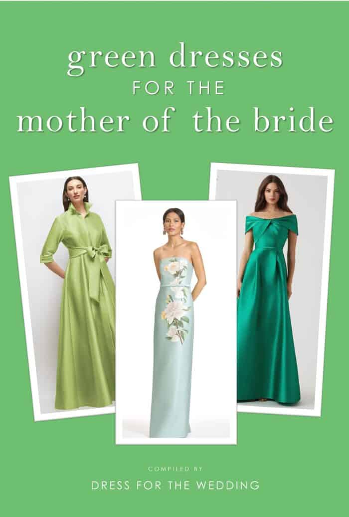 Cover image and text for article on green mother of the bride dresses showing 3 dresses and text.
