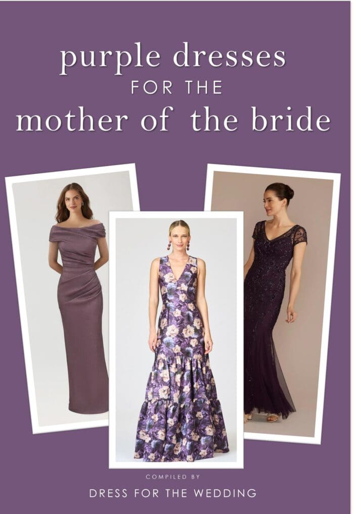 Purple background with text that reads purple dresses for the mother of the bride. 3 representative dress images show in a collage for an article cover image.