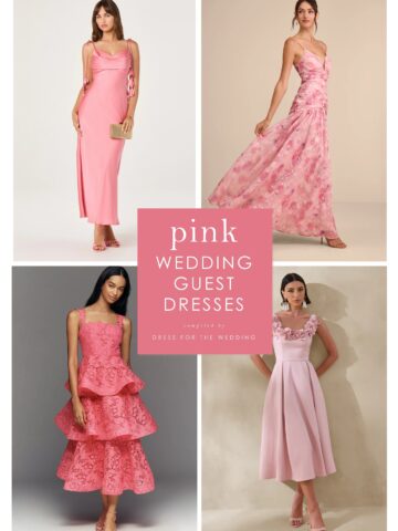 Cover collage with 4 models wearing various pink dresses with text that reads pink wedding guest dresses.