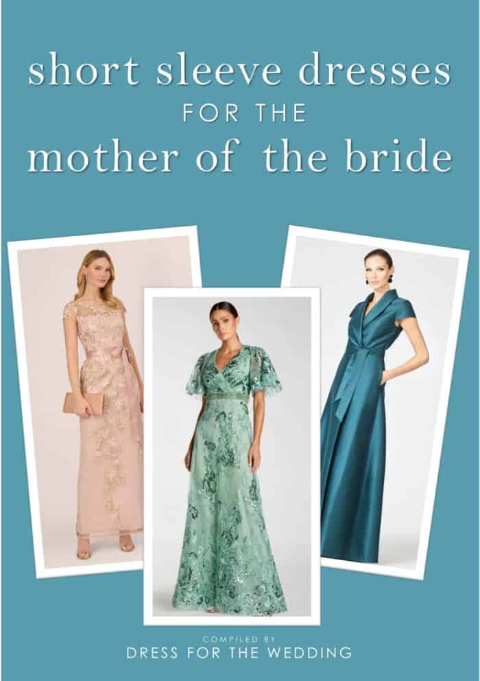 Collage of 3 short sleeve dresses on blue background with text that reads short sleeve mother of the bride dresses. Article cover art.