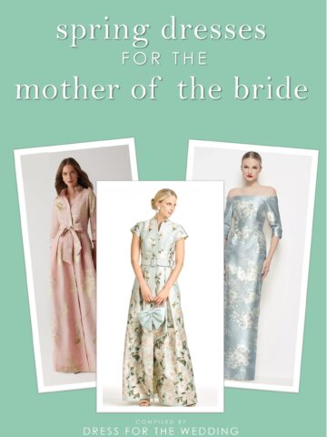 3 pictures of flora dresses on a green background with text that says spring dresses for the mother of the bride