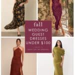 4 square collage with text that says fall wedding guest dresses under $100 and shows 4 fall dresses on models
